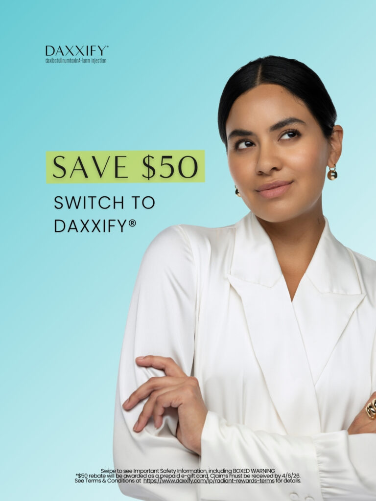 DAXXIFY® $50 Rebate Program in McAllen, TX